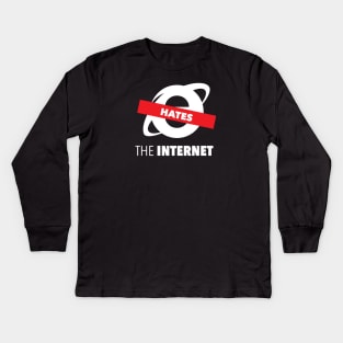 IE Hates The Internet Kids Long Sleeve T-Shirt